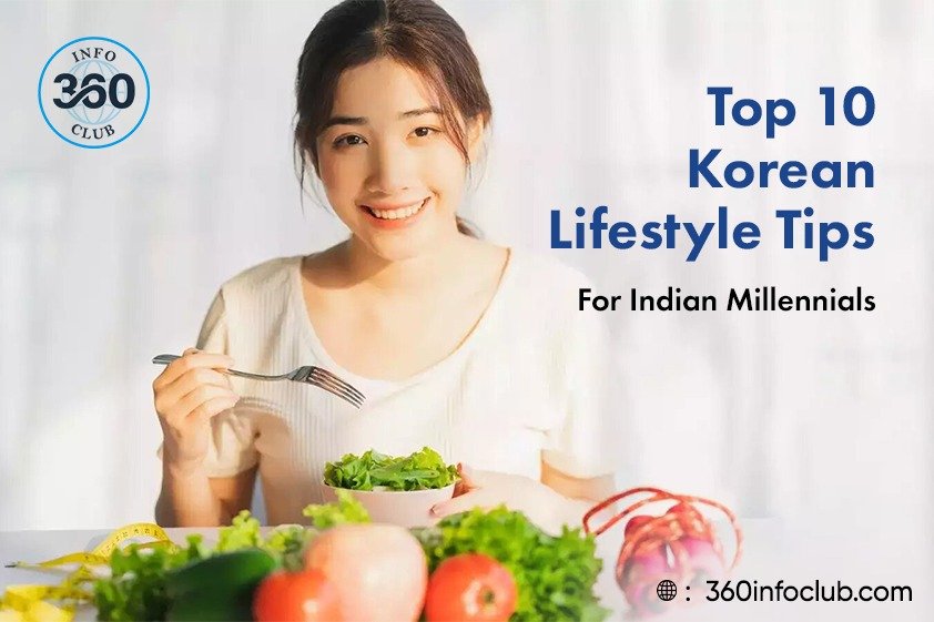 Top 10 Korean Lifestyle Tips For Indian Millennials